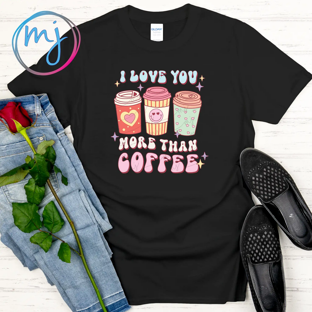 Transfer :: I Love You More Than Coffee