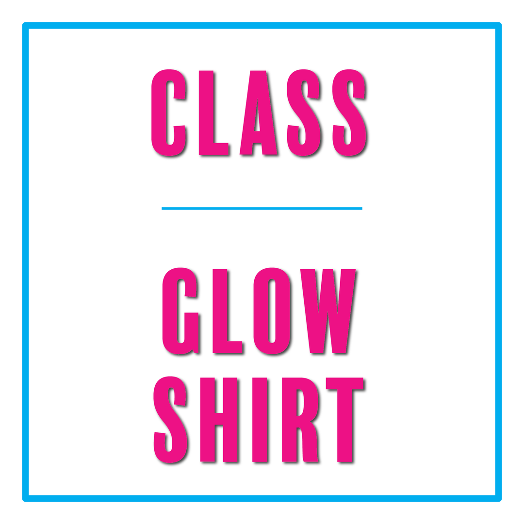 Class :: Glow in the Dark HTV Shirt