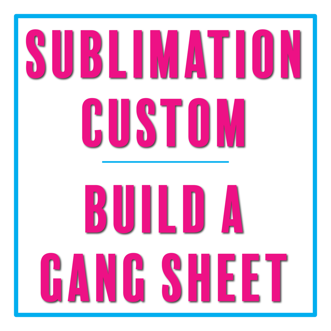 Sublimation Custom Transfer :: Build A Gang Sheet