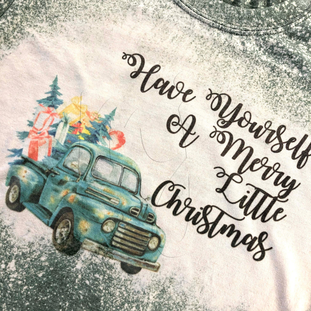 Shirt Distressed with Sub Design "Have Yourself A Merry Little Christmas"