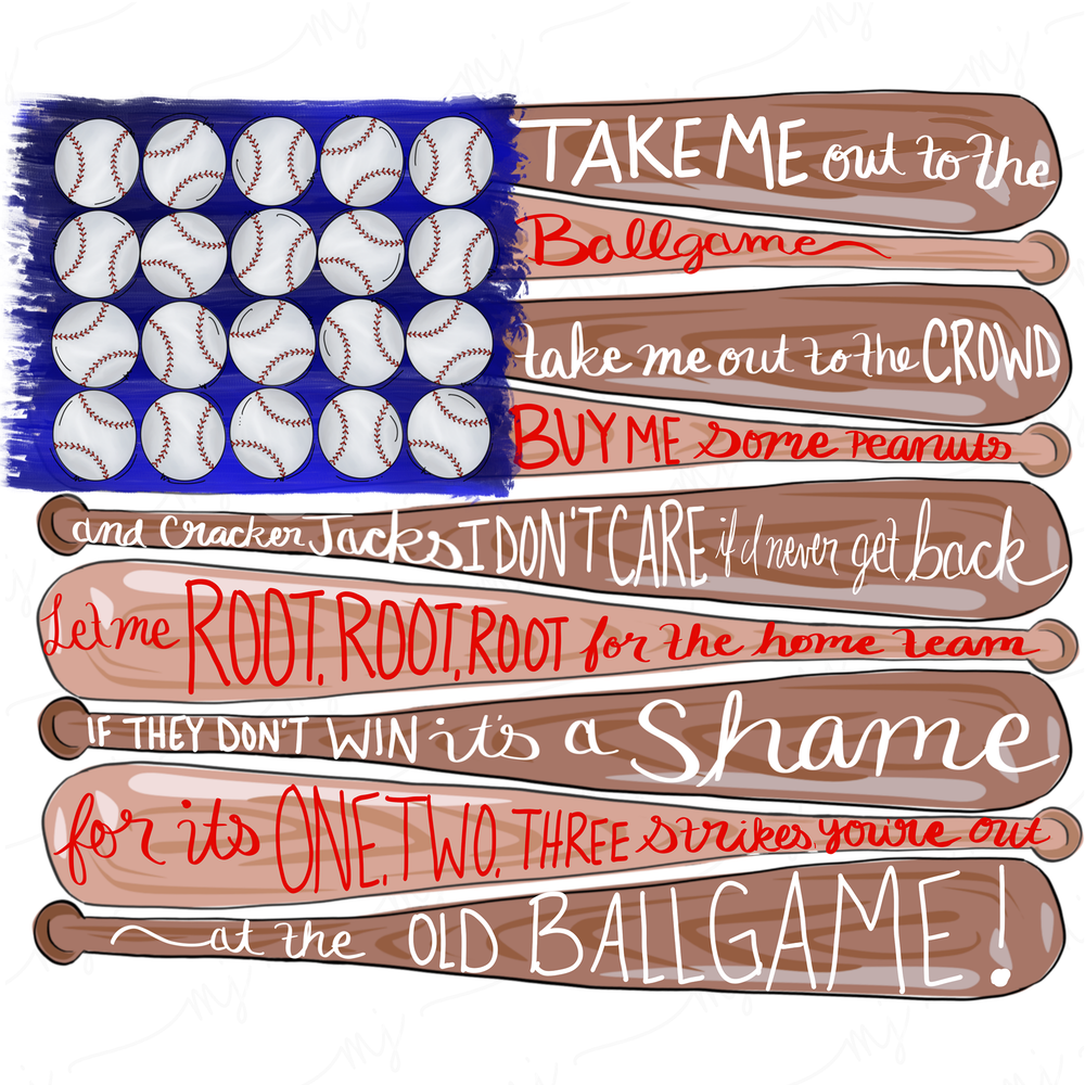 a drawing of a baseball bat with the words take me out to the ballgame