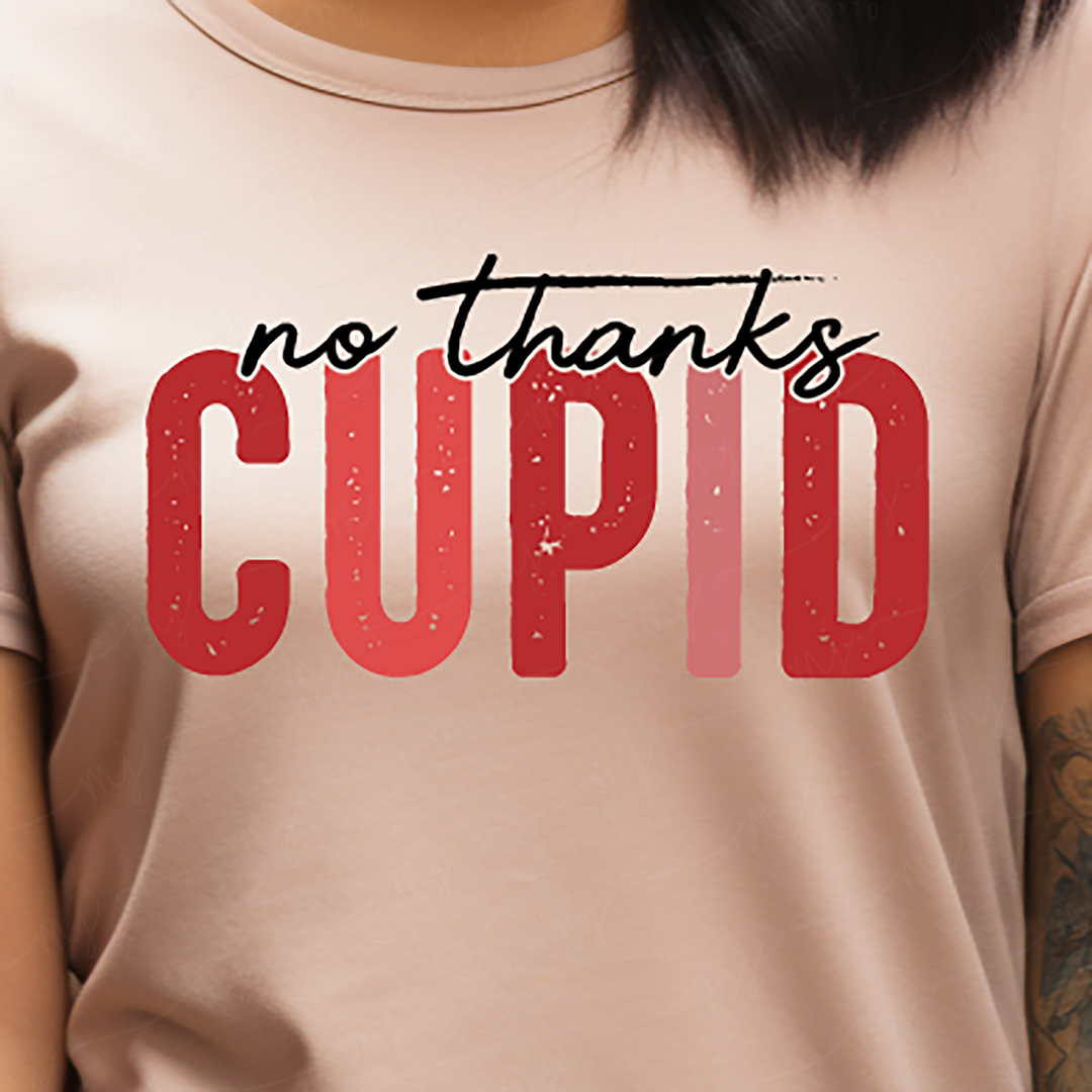 a woman wearing a t - shirt that says no thanks cupid